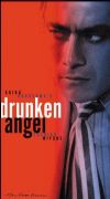 Drunken Angel